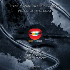 Noise of the Beat EP by Peat Noise & Primal Beat album reviews, ratings, credits