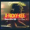A-Ricky-Kee (SuperMartXé vs. RedOne) album lyrics, reviews, download