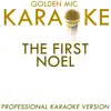 The First Noel (In the Style of Christmas Traditional) [Karaoke Version] - Single album lyrics, reviews, download