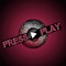 Press Play 2014 - TIX lyrics
