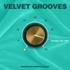 Velvet Grooves Volume Livetone!, 2014