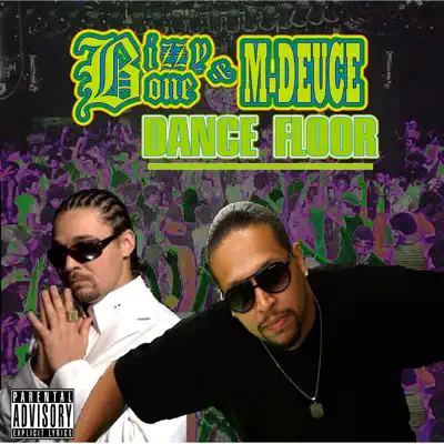 Dance Floor - Single - Bizzy Bone