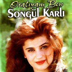 Songül Karli - Şeker Almaya Geldim