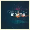 No Control - Single album lyrics, reviews, download