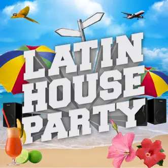 Latin House Party by Various Artists album reviews, ratings, credits