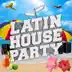 Latin House Party album cover