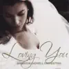 Loving You album lyrics, reviews, download