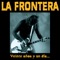 Tren de Medianoche - La Frontera lyrics