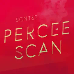 Percee Scan - Single by SCNTST album reviews, ratings, credits