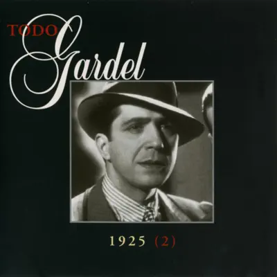 La Historia Completa de Carlos Gardel, Vol. 33 - Carlos Gardel