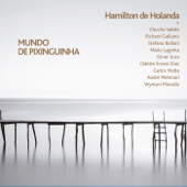 Ingênuo (feat. Richard Galliano) - Hamilton de Holanda