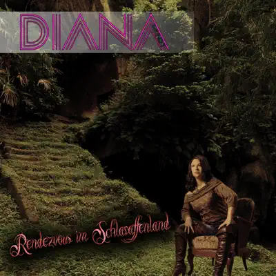 Rendezvous im Schlaraffenland (Radio Version) - Single - Diana