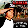 Country Ass City Nigga