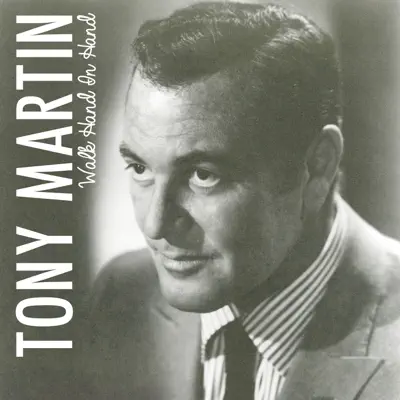 Walk Hand in Hand - Single - Tony Martin