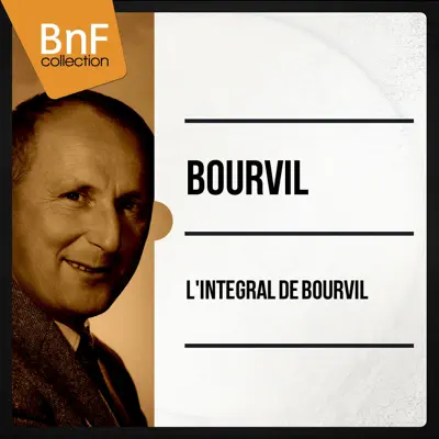 L'intégral de Bourvil (Mono Version) - Bourvil