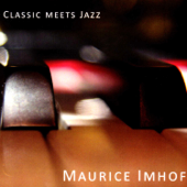 Classic Meets Jazz - Maurice Imhof