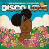 Disco Love 4 - More More More Disco & Soul Uncovered (Incl. Mix)