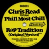 Rap Tradition (feat. Phill Most Chill) - EP, 2013