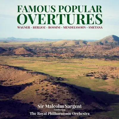 Famous Popular Overtures - Royal Philharmonic Orchestra