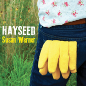Hayseed (Bonus Track) - Susan Werner