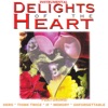 Delights of the Heart