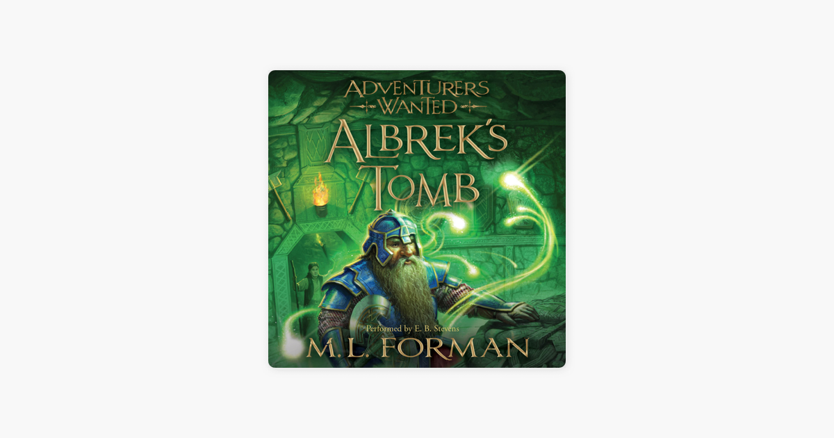 ‎Albrek's Tomb: Adventurers Wanted, Book 3 (Unabridged) on Apple Books