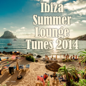 Ibiza Summer Lounge Tunes 2014 - Verschillende artiesten