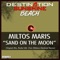 Sand On the Moon (Chris Oblivion Mankind Remix) - Miltos Maris lyrics