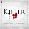 Killer (Remixes) [feat. Clinton Sparks] - Single album lyrics, reviews, download