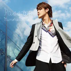 Passage - Mamoru Miyano