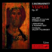 Rachmaninoff: Vespers, Op. 37 (Live) artwork