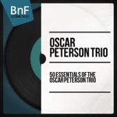 50 Essentials of the Oscar Peterson Trio (Mono Version) artwork