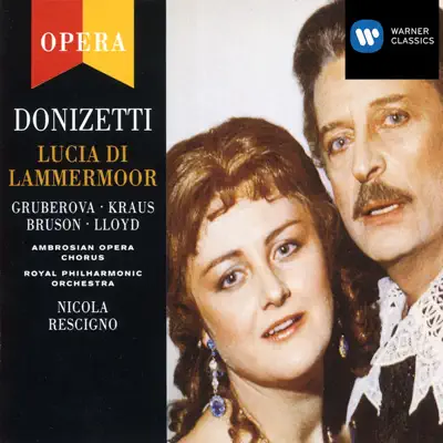 Donizetti: Lucia di Lammermoor - Royal Philharmonic Orchestra