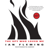 Ian Fleming - The Spy Who Loved Me: James Bond, Book 10 (Unabridged) artwork