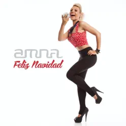 Feliz Navidad - Single - Amna Feliz Navidad - Single - Amna
