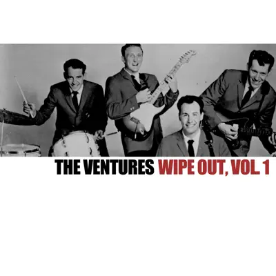 Wipe Out, Vol. 1 - The Ventures