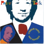 Peter Tork - Stranger Things Have Happened