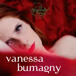 O Segundo Sexo - Vanessa Bumagny