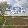 Mooi Limburgs Sjoenste