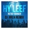 Hy Leef (Remix) [feat. DJ Jireh] - Retief Burger lyrics