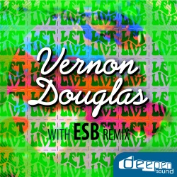 Vernon Douglas - Let Live