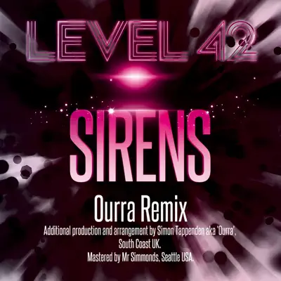 Sirens (Ourra Remix) - Single - Level 42