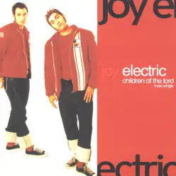 Children of the Lord - EP - Joy Electric