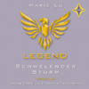 Schwelender Sturm: Legend 2 - Marie Lu