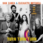 Dan Zanes & Elizabeth Mitchell - Turn! Turn! Turn!