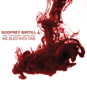 Two Thousand Years Ago We Bled Into One - Godfrey Birtill
