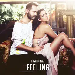 Feeling ( Radio Version ) [feat. Yohana] - Single - Edward Maya