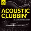 Acoustic Clubbin' (The Complete Sessions)