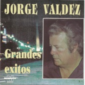 Jorge Valdez - Grandes exitos artwork