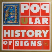 A Popular History of Signs - If She Was a Car